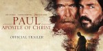 PAUL,APOSTLE OF CHRIST,MOVIE