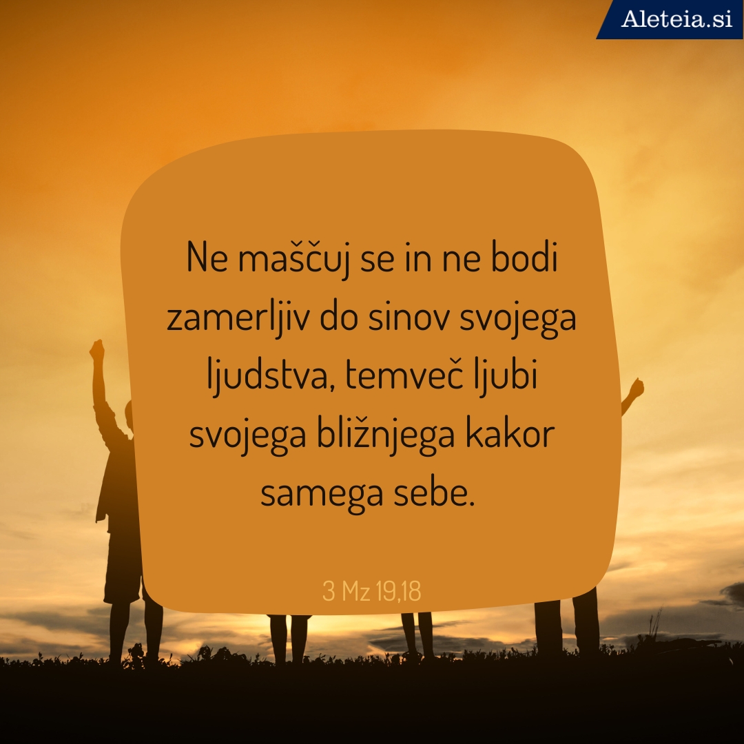 6 svetopisemskih citatov o ljubezni do bližnjega