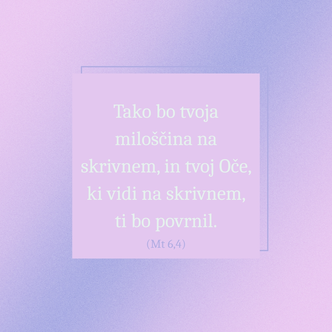 Svetopisemski citati o velikodusnosti