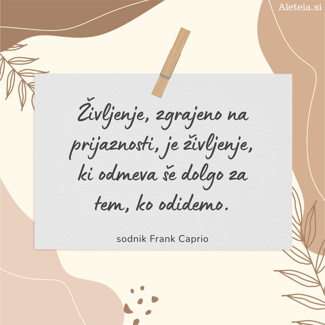 {"rendered":"Misli sodnika Franka Capria"}